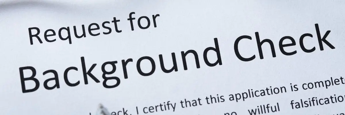 Paper that says "Request for Background Check"